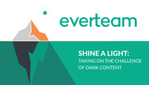 Shine a Light:  Taking on the Challenge of Dark Content